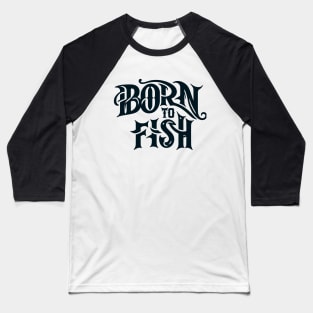 Fishing Shirt Fishing Gift for Dad Fishing Tshirt Fisherman Gift Men's Fishing Shirt Fishing Holiday Funny Fishing Shirt Fathers Day Gift Baseball T-Shirt